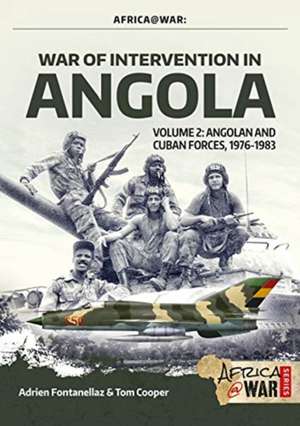 War of Intervention in Angola de Adrien Fontanellaz