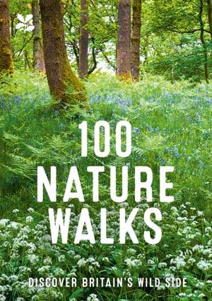 100 Nature Walks de National Trust