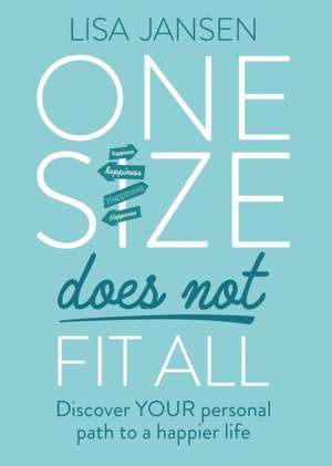 One Size Does Not Fit All de Lisa Jansen