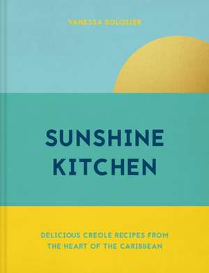 Sunshine Kitchen de Vanessa Bolosier