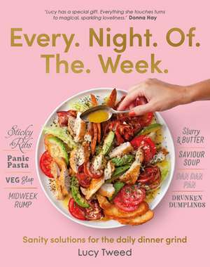 Every Night of the Week de Lucy Tweed