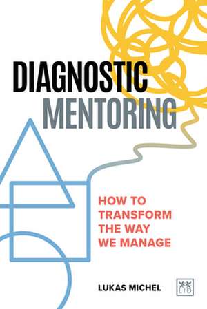 Diagnostic Mentoring de Lukas Michel