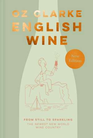 English Wine de Oz Clarke