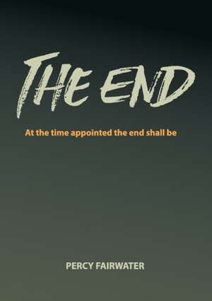 The End de Percy Fairwater