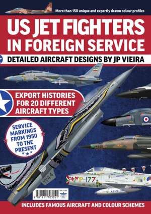 US Jet Fighters in Foreign Service de Jp Viera