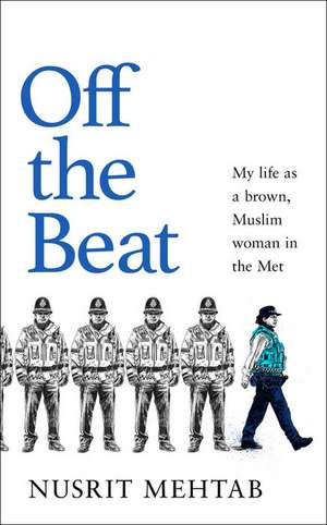 Off The Beat de Nusrit Mehtab