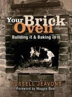 Your Brick Oven de Russell Jeavons