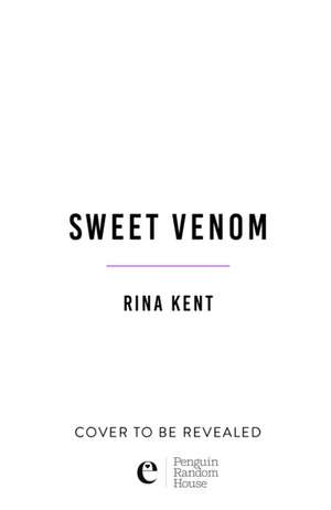 Sweet Venom de Rina Kent