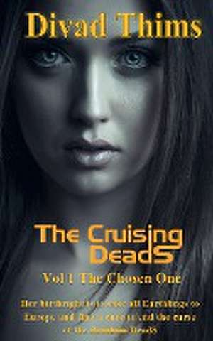 The Cruising DeadS de Divad Thims