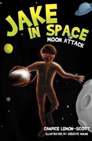 Jake in Space de Candice Lemon-Scott