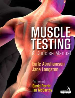 Muscle Testing de Earle Abrahamson