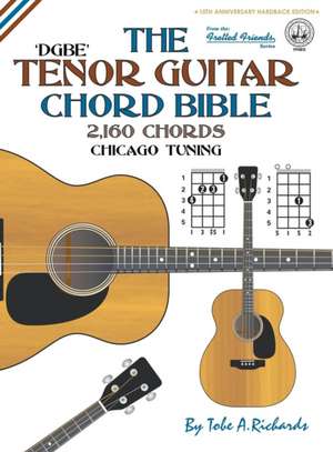 The Tenor Chord Bible de Tobe A. Richards