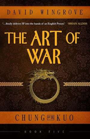 The Art of War de David Wingrove