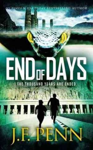 End of Days de J. F. Penn