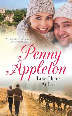 Love, Home At Last de Penny Appleton