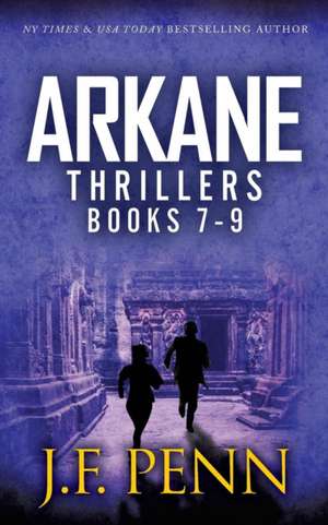 ARKANE THRILLER BOXSET 3 de J F Penn