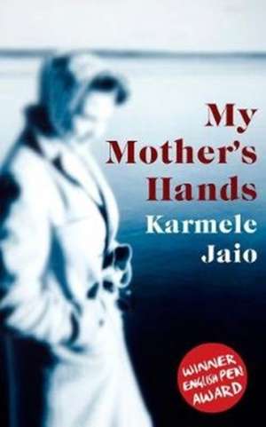 Her Mother's Hands de Karmele Jaio