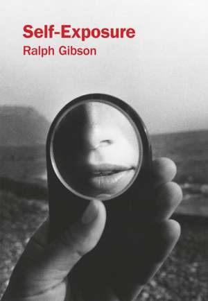 Self-exposure de Ralph Gibson