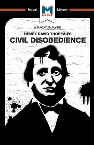 An Analysis of Henry David Thoraeu's Civil Disobedience de Mano Toth