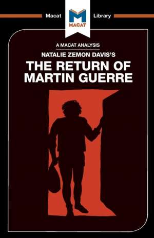 An Analysis of Natalie Zemon Davis's The Return of Martin Guerre de Joseph Tendler