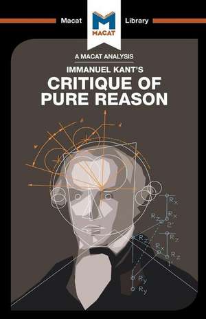 An Analysis of Immanuel Kant's Critique of Pure Reason de Michael O'Sullivan