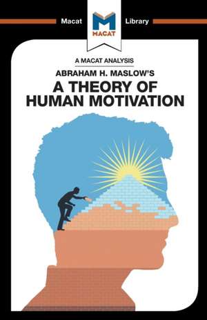 An Analysis of Abraham H. Maslow's A Theory of Human Motivation de Stoyan Stoyanov