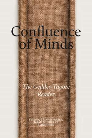 Confluence of Minds de Sir Patrick Geddes