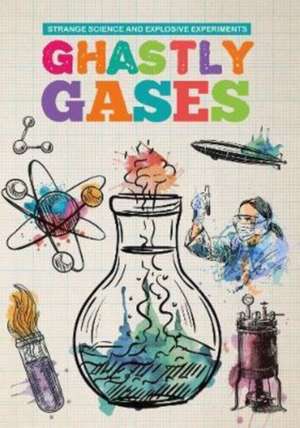 Ghastly Gases de Mike Clark