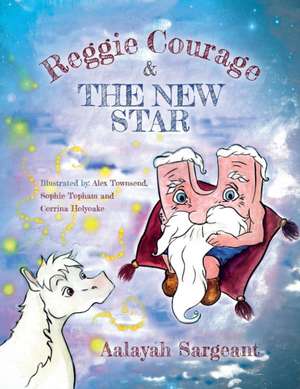 Reggie Courage de Aalayah Sargeant