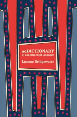 adDICTIONARY de Leanne Bridgewater