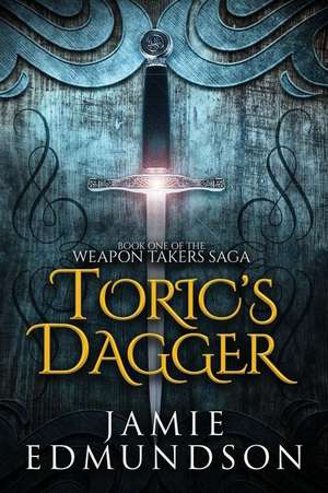 Toric's Dagger de Jamie Edmundson