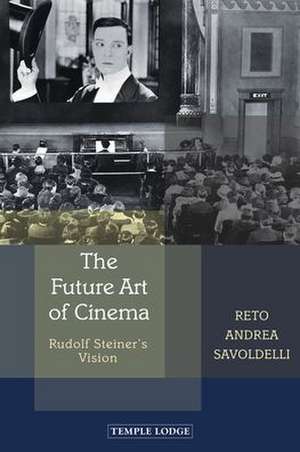 The Future Art of Cinema de Reto Andrea Savoldelli