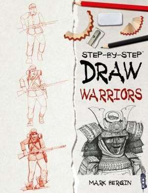 Draw Warriors de Mark Bergin