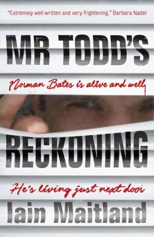 Maitland, I: Mr Todd's Reckoning de Iain Maitland