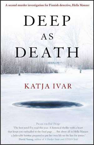 Deep as Death de Katja Ivar