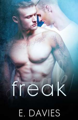 Freak de E. Davies