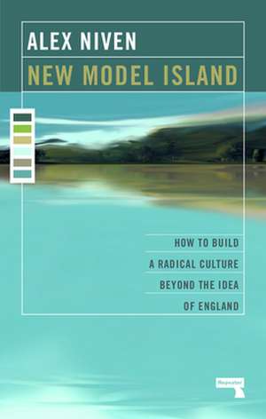 New Model Island de Alex Niven