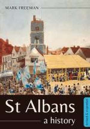 St Albans de Mark Freeman