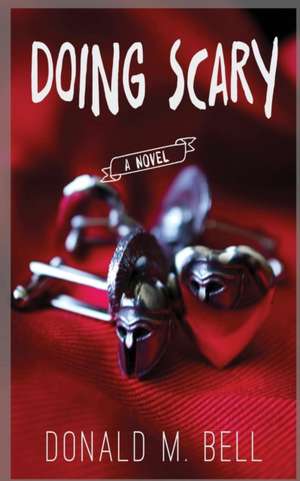 Doing Scary de Donald Bell