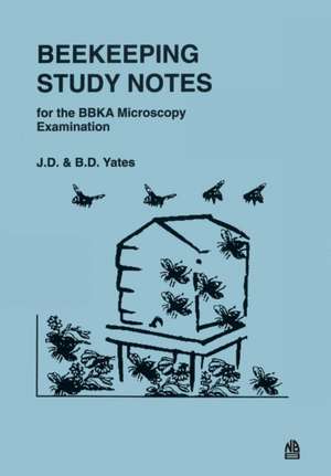 Beekeeping Study Notes de J. D. Yates