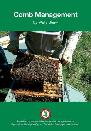 Comb Management de Wally Shaw