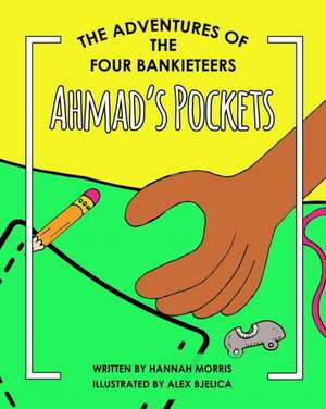 Ahmad's Pockets de Hannah Morris