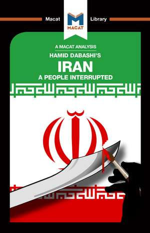 An Analysis of Hamid Dabashi's Iran: A People Interrupted de Bryan Gibson