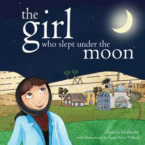 The Girl Who Slept Under The Moon de Shereen Malherbe