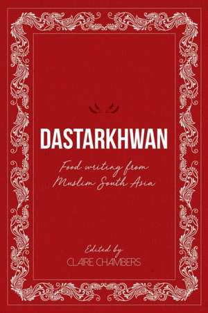Dastarkhwan de Claire Chambers