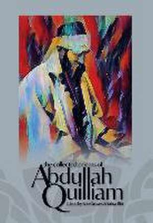 The Collected Poems of Abdullah Quilliam de Yahya Birt