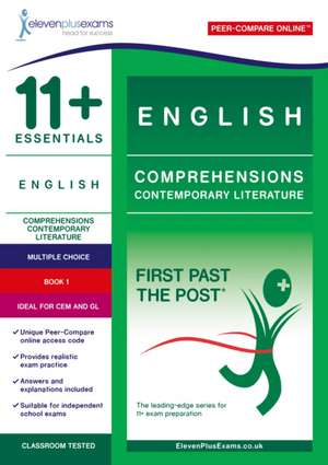 11+ Essentials English Comprehensions: Contemporary Literatu