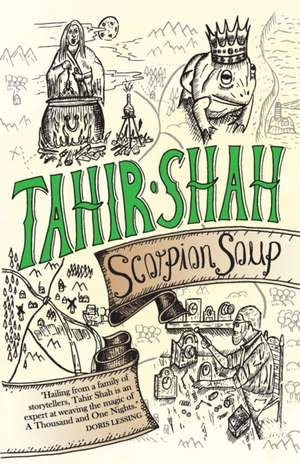 Scorpion Soup de Tahir Shah