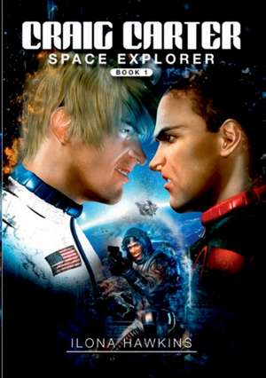 Craig Carter Space Explorer de Ilona Hawkins