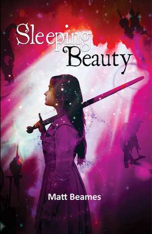 Sleeping Beauty de Matthew Beames